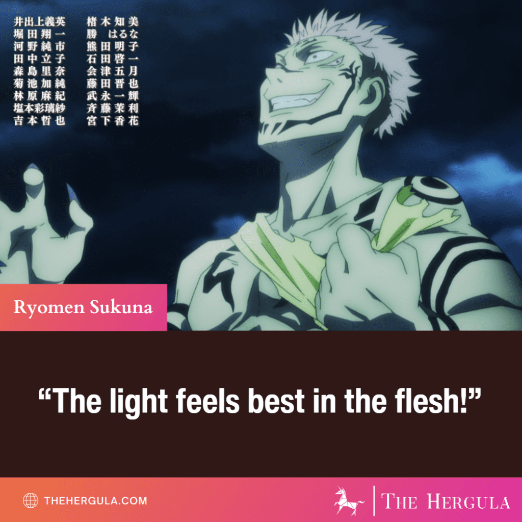Ryomen Sukuna ripping his clothes off with an excited look in Jujutsu Kaisen with a quote about light.